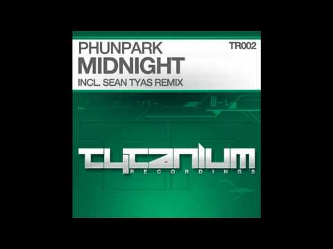 Phunpark - Midnight (Original Mix)