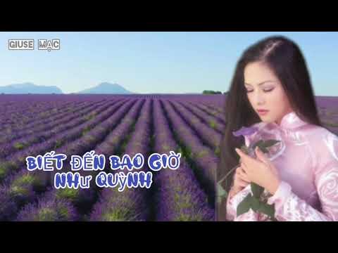Thể hiện bởi Như Quỳnh