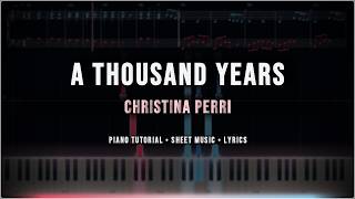 Download lagu A Thousand Years - Christina Perri | Piano Tutorial mp3