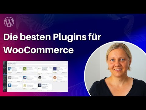 Die BESTEN Plugins für deinen WooCommerce Onlineshop → Meine WooCommerce Plugin Empfehlungen