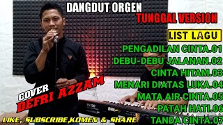 Download lagu Album dangdut orgen tunggal version || new update terbaru || COVER DEFRI AZZAM mp3 Download lagu Album dangdut orgen tunggal version || new update terbaru || COVER DEFRI AZZAM mp3