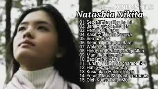 Download lagu Lagu Rohani Nikita - Kumpulan Lagu Rohani Nikita Terpopoler mp3
