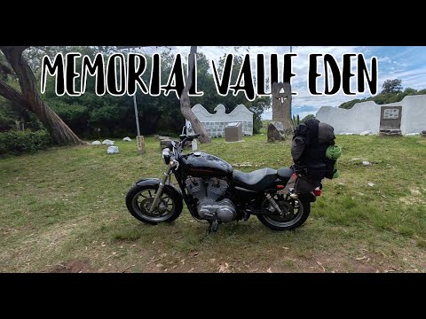 MEMORIAL DEL VALLE EDEN 🛵 Un lugar mágico