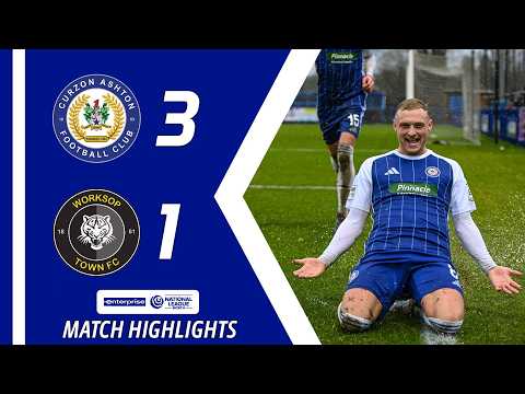Highlights | Curzon Ashton 3-1 Worksop Town | Enterprise National League North