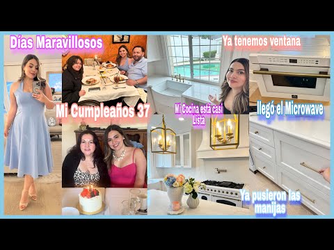 Mi Cumpleaños 37 🩵 llego el Micro, tenemos ventana, manijas la Cocina está casi lista. 