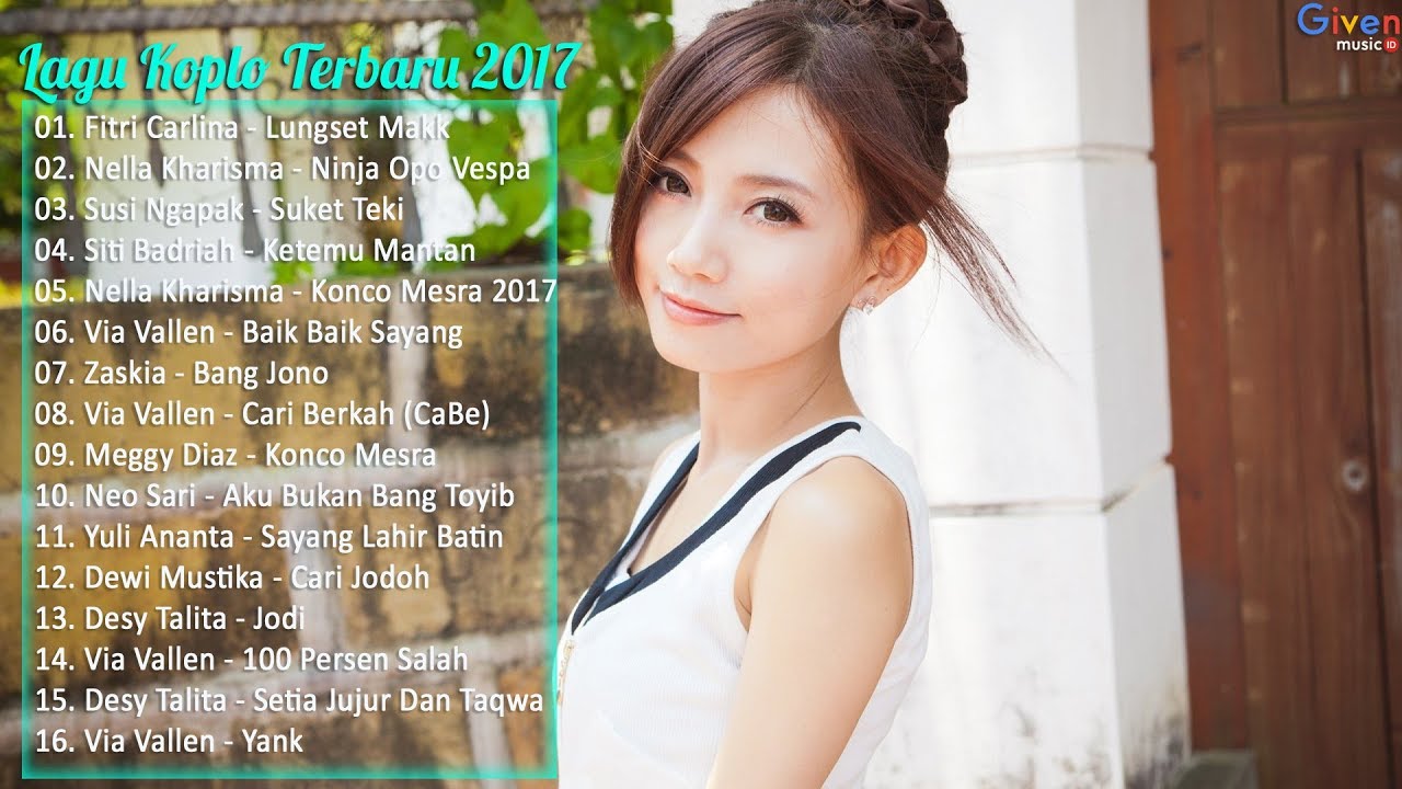 Lagu KOPLO Terbaru 2017 - Lagu Dangdut Terbaru 2017