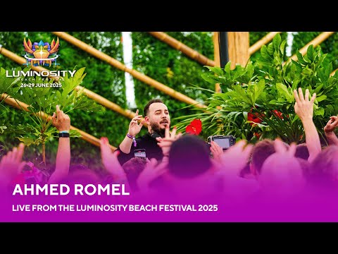 Ahmed Romel live at Luminosity Beach Festival 2025 #LBF25