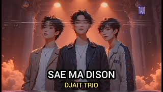 Download lagu Sae Ma Dison - Djait Trio | Lagu Batak terbaru 2025 | Djait mp3