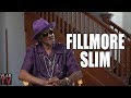 Fillmore Slim on Sleeping with His Prostitutes: "Each One Had a Night" (Part 5)