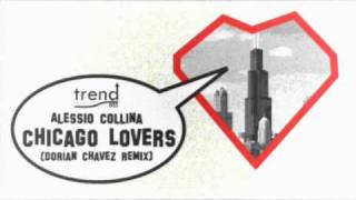 TREND003: Chicago Lovers EP (Alessio Collina, Dorian Chavez, Saccobros)