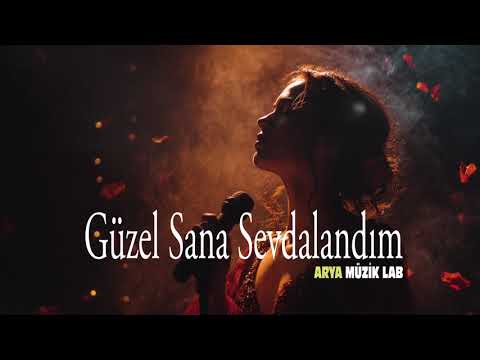 Gönlünde Başka Yar Var Mı (Güzel Sana Sevdalandım) – Arya Vokal | Arya Müzik Lab