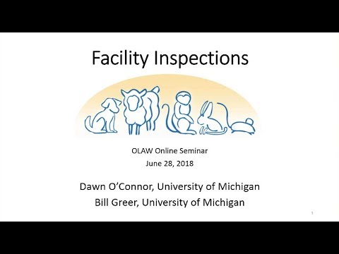 OLAW Online Seminar - Facility Inspections