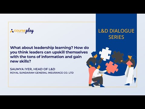 Leadership Learning and how they can upskill themselves.