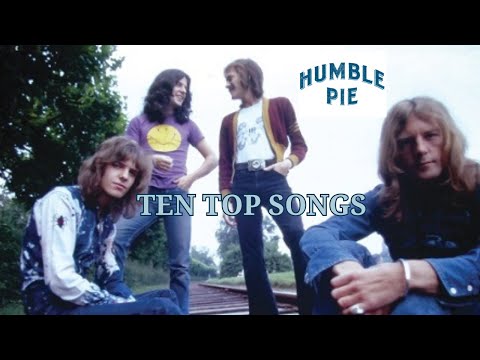 HUMBLE PIE - TEN TOP SONGS │BEST OF ROCK #rock #blues #heavy #classicrock #heavymetal