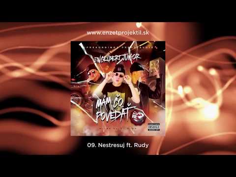 Engelbert jr. x Rudy - Nestresuj