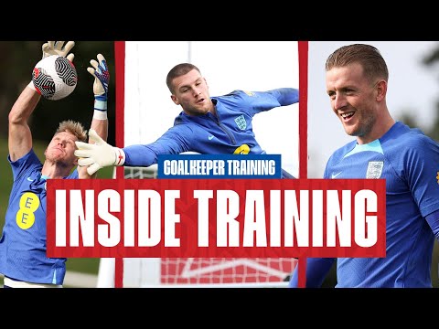 This Is How England Goalkeepers Train For A Match! | Inside Training | Goalkeepers