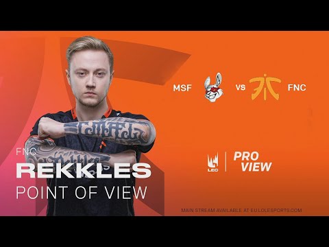MSF VS FNC⚡Rekkles⚡ POV | W6D1📆 LEC 2020 | League of legends