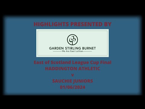 Haddington Athletic v Sauchie Juniors - 01.06.2024