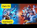 Soul Land 2 Part 79 Snow Demon Sect VS Tang Sect