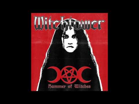 Witchtower -  Hammer of Witches (2016)