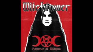 Witchtower -  Hammer of Witches (2016)