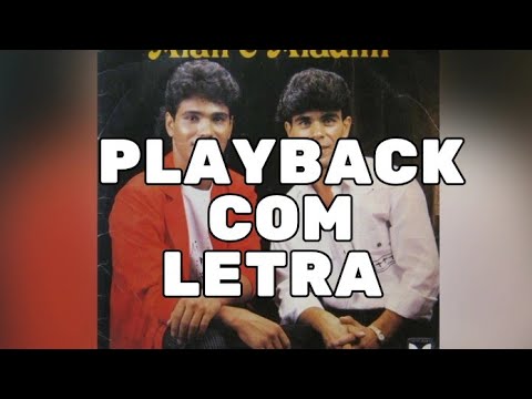 Você Ainda Vive Em Mim - Alan e Aladim