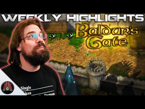 CohhCarnage Weekly Highlights 013 - Cohh Adventures Back to Baldur's Gate