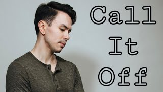 NateWantsToBattle - Call It Off