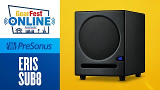 Video thumbnail for Gearfest 2021: Eris Sub8 Product Presentation by PreSonus Audio Electronics