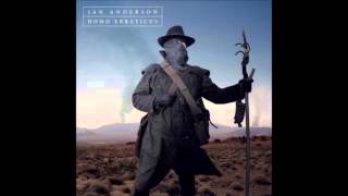 Ian Anderson - Enter the Uninvited