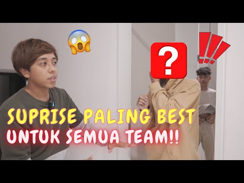SEMUA TERHARU !! - SUPRISE PALING BEST SEMUA TEAM !!