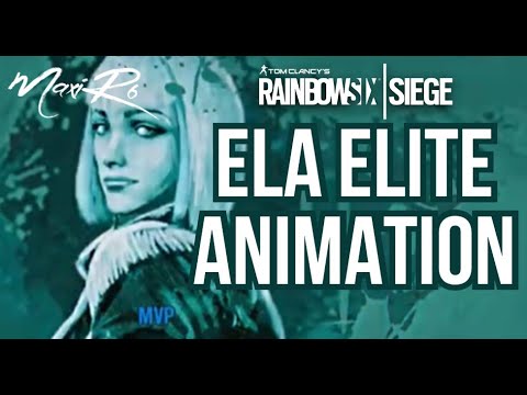 Ela Elite MVP Animation | Rainbow Six Siege