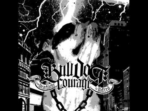 Bulldog Courage - Blood and Whiskey