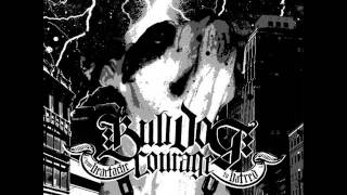 Bulldog Courage - Blood and Whiskey