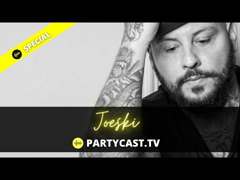JOESKI presented by Partycast.tv