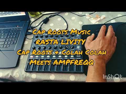 CAP ROOTS MUSIC - RASTA LIVITY  - CAP ROOTS feat COLAH COLAH meets AMPFREQQ 🇯🇲🔴🟡🟢🇯🇲🇪🇹🇨🇫