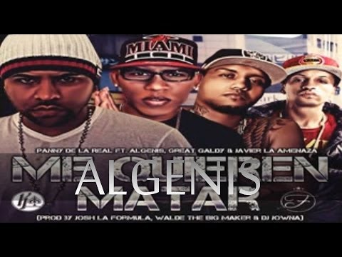 Me Quieren Matar (Audio) - Algenis Ft. Panny De La Real, Great Galdy & Javier La Amenaza