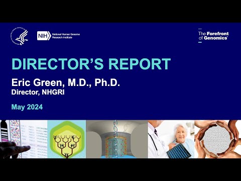 NACHGR Director Report (May 2024) - Eric Green - YouTube