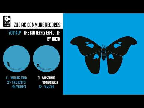 ZC014LP - The Butterfly Effect LP by 1NC1N - Whispering Transmission - Zodiak Commune Records