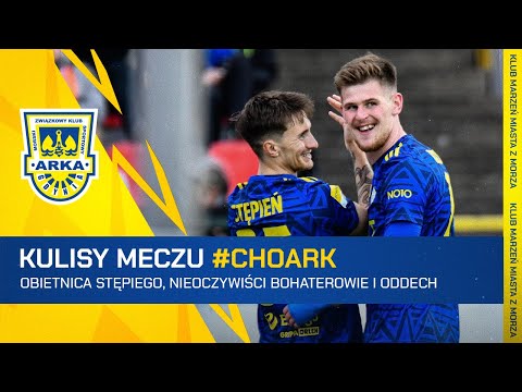 CHOJNICZANKA CHOJNICE - ARKA GDYNIA 1:3. KULISY MECZU