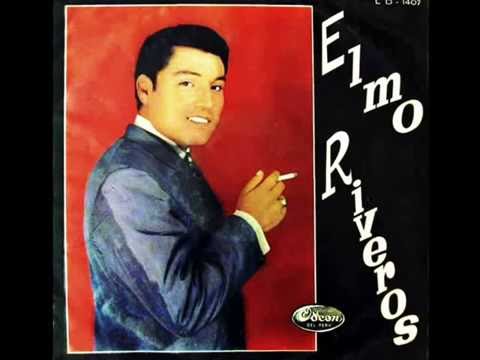 Elmo Riveros - Si ríes, Si lloras ©1964