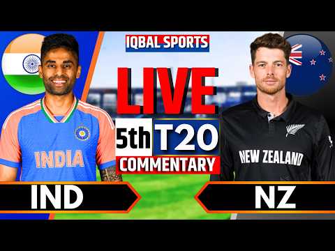 India vs New Zealand 5th T20 Live Commentary | Iqbal Sports | IND vs NZ Live | Live Match Today