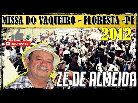 MISSA DO VAQUEIRO EM FLORESTA DO NAVIO - PE | 2012