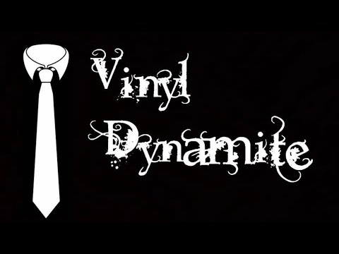Lost Footage of Vinyl Dynamite (See Description)