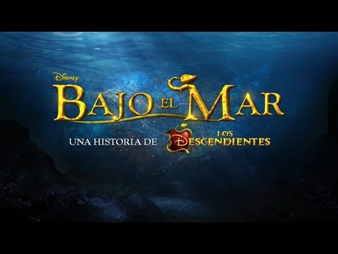 Bajo el Mar - Una historia de Los Descendientes | Trailer Oficial | Disney Channel España