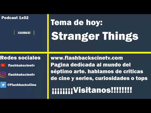1x02: STRANGER THINGS- Analisis de la serie- predicciones