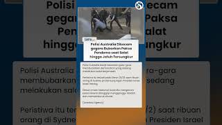 Detik-detik Polisi Australia Bubarkan Pendemo saat Salat hingga Tersungkur, Kini Banjir Kecaman!