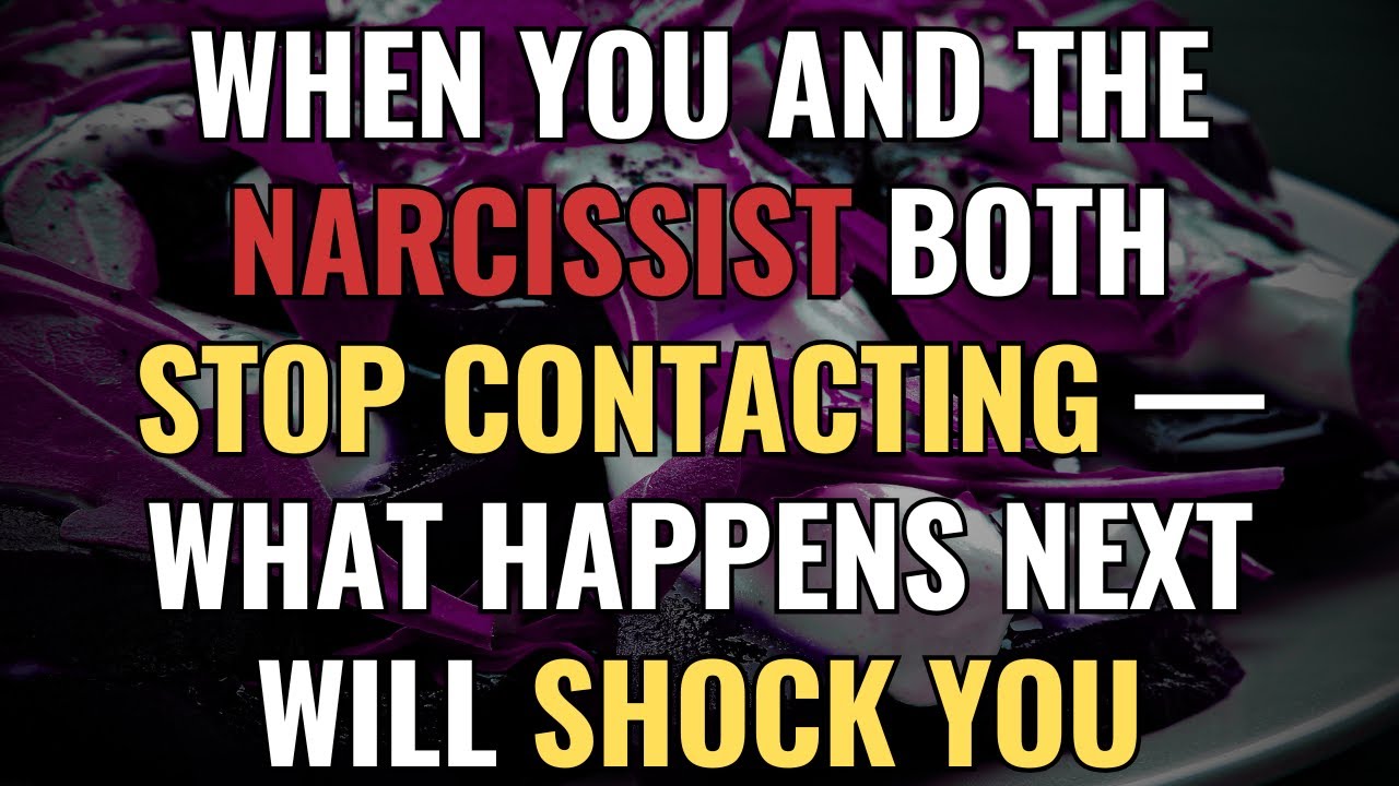 When You and The Narcissist Both Stop Contacting — What Happens Next Will Shock You | NPD