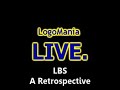 Logomania LIVE Episode 1 LBS A Retrospective 2008