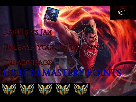Darius vs Jax [7.2][RANKED]  -- Top Gameplay -- 1,000,000 MASTERY POINTS -- Dreadvisage --